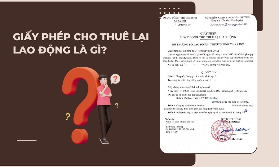 Khái niệm Giấy phép cho thuê lại lao động