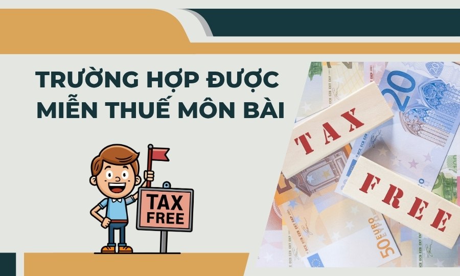 Trường hợp nào được miễn thuế môn bài?