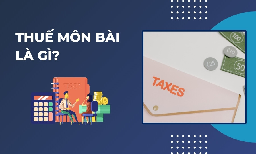 Thuế môn bài là gì