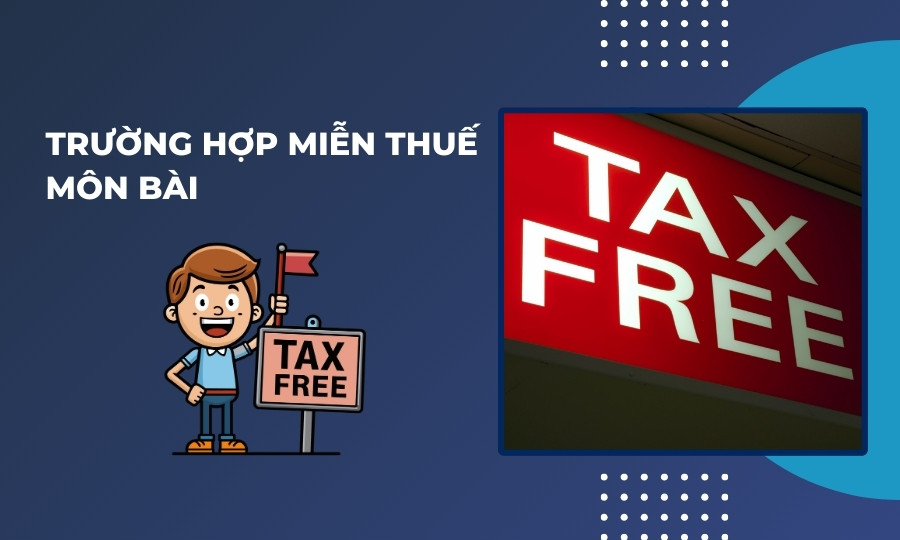 Trường hợp miễn thuế môn bài