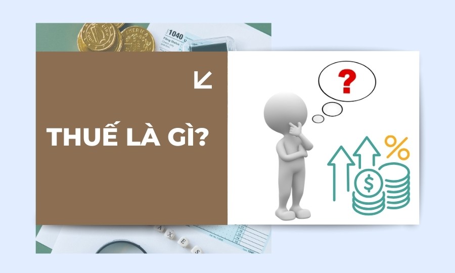 Thuế là gì?