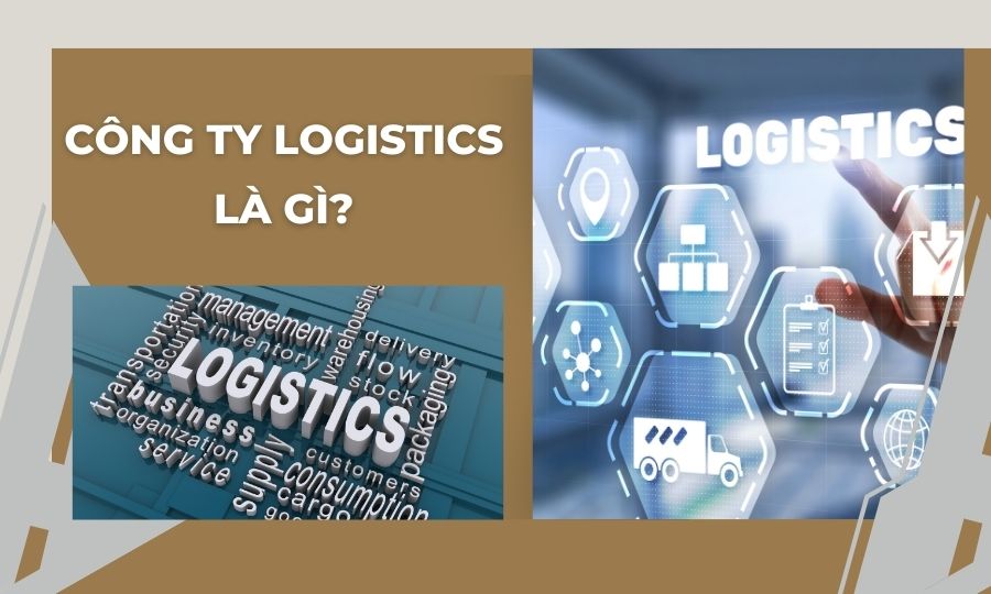 Công ty logistics là gì?