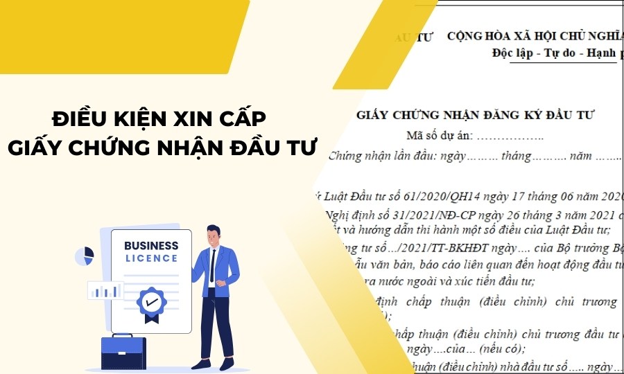 Điều kiện thực hiện thủ tục xin Giấy chứng nhận đầu tư