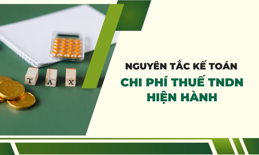 Nguyên tắc hạch toán chi phí thuế TNDN hiện hành