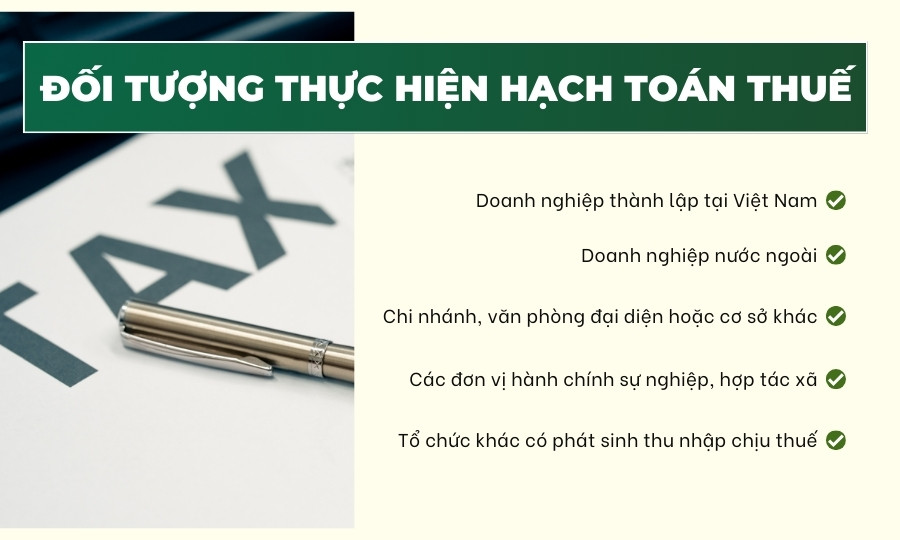 Đối tượng thực hiện hạch toán thuế TNDN