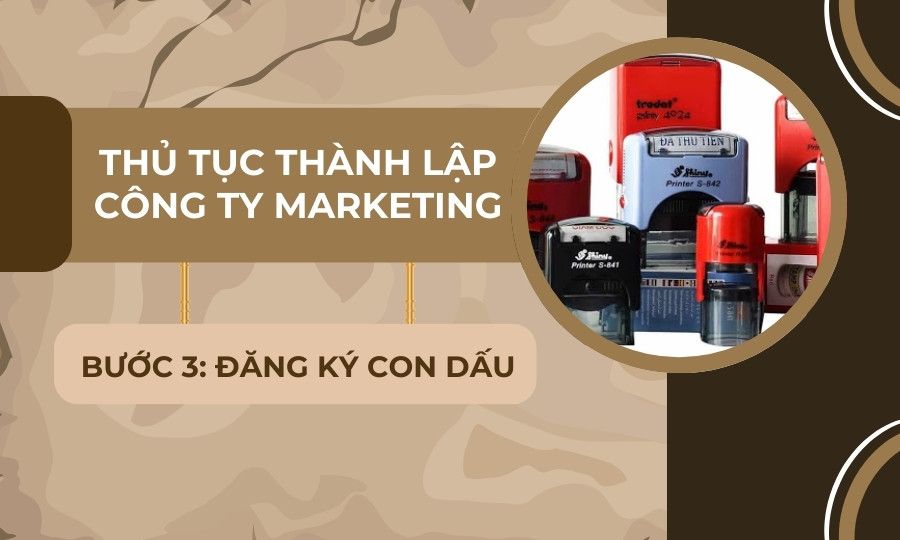 Đăng ký con dấu pháp nhân và thông báo mẫu dấu