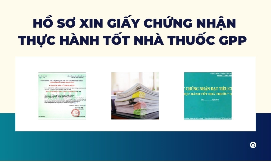 Xin cấp Giấy chứng nhận thực hành tốt nhà thuốc GPP