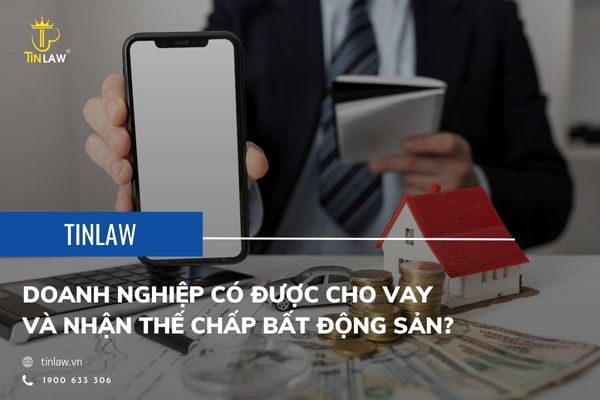Doanh nghiệp có thể cho vay nếu hoạt động này không thường xuyên và không mang tính chất kinh doanh