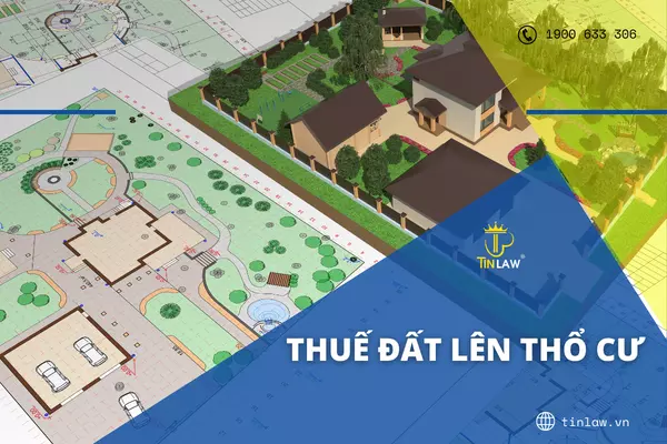 Thuế đất lên thổ cư đối với hộ gia đình, cá nhân