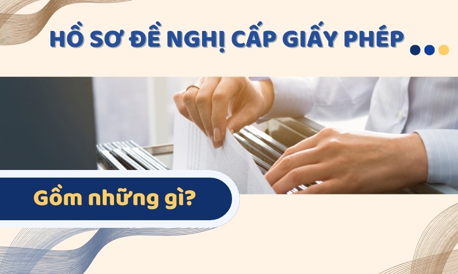 Bộ hồ sơ xin cấp Giấy phép bán lẻ rượu